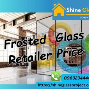 Frosted Glass Retailer Price