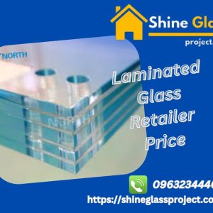 Laminated Glass Retailer Price